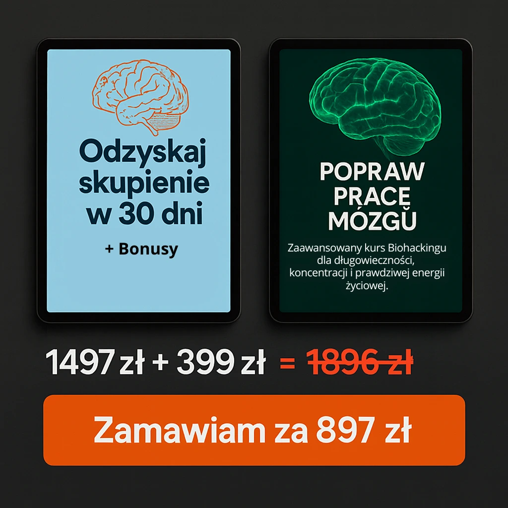 Pakiet dwóch kursów: Odzyskaj skupienie w 30 dni + Biohacking